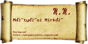 Mátyási Mirkó névjegykártya